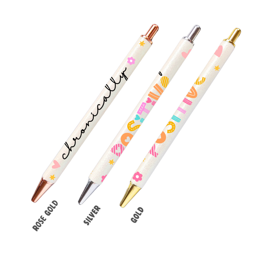 Classy Affirmation Pen - Chronically Positive