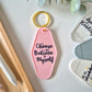 Affirmation Keychain | I Choose to Believe in Myself