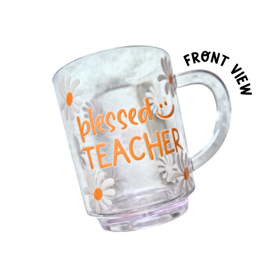 Blessed Teacher Clear Mug