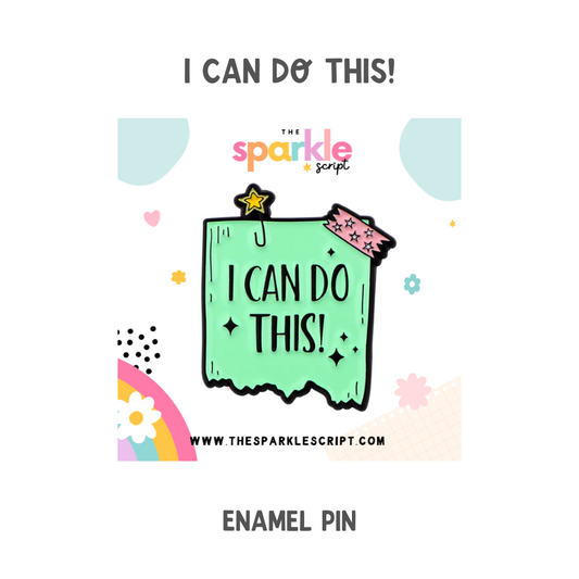 I Can Do This! | Affirmation Enamel Pin