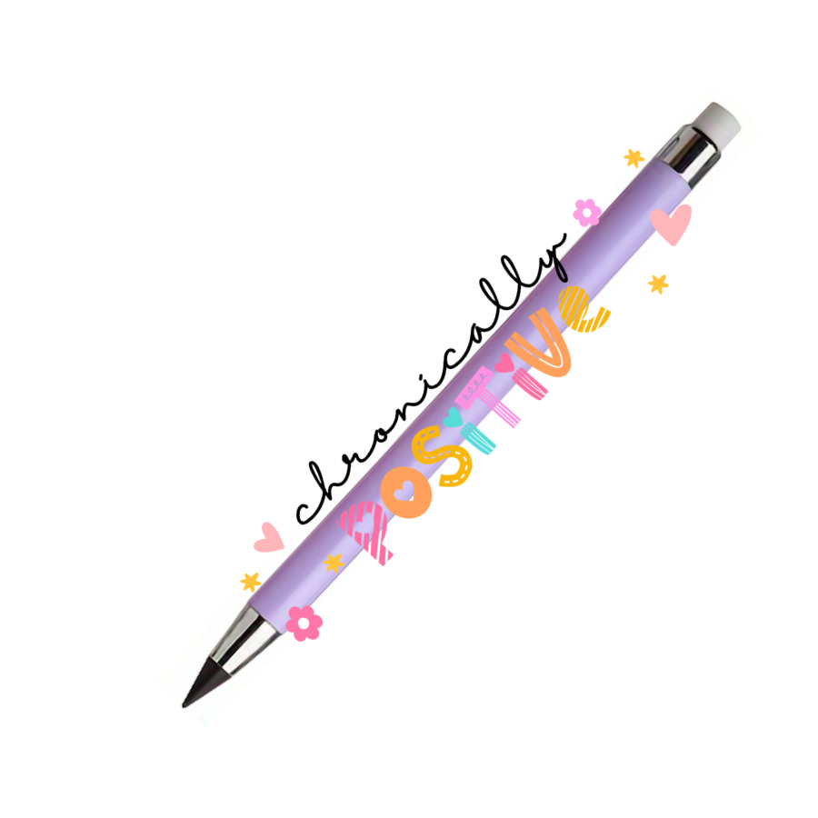 Refillable Infinity Pencil - Chronically Positive