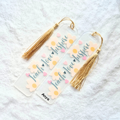 Acrylic Teacher Bookmark | Teach Love Inspire