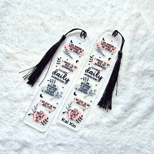Acrylic Teacher Bookmark | Teacher Daily Affirmation