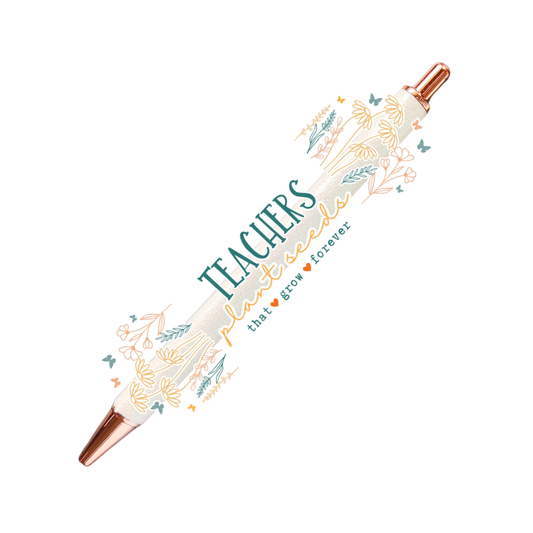 Classy Affirmation Pen - Teachers Plant Seeds