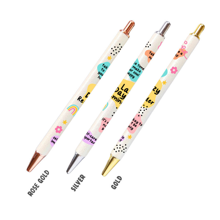 Classy Affirmation Pen - Lazy Day Reminder