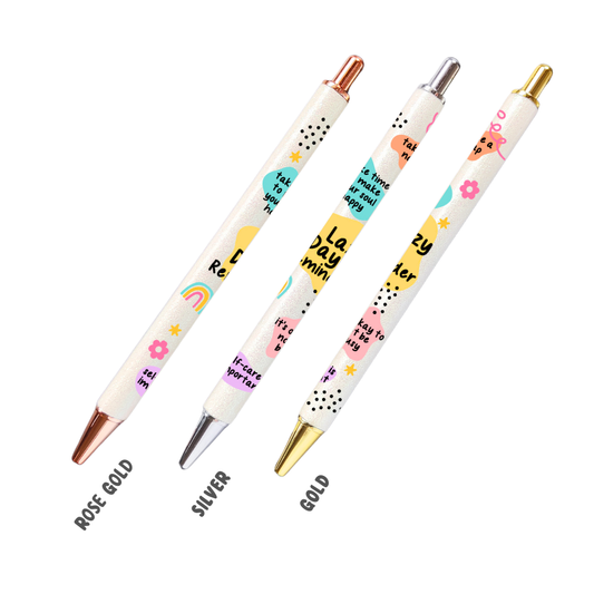 Classy Affirmation Pen - Lazy Day Reminder